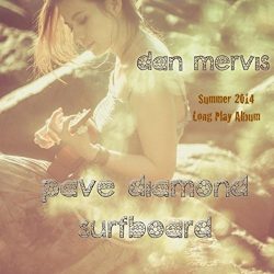 Pave Diamond Surfboard Summer 2014 Long Play Album [Explicit]