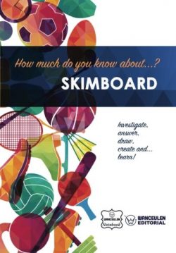 How much do you know about… Skimboard