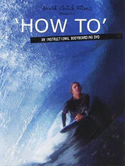 How To – Bodyboard